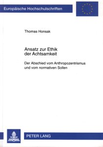 Ansatz zur Ethik der Achtsamkeit